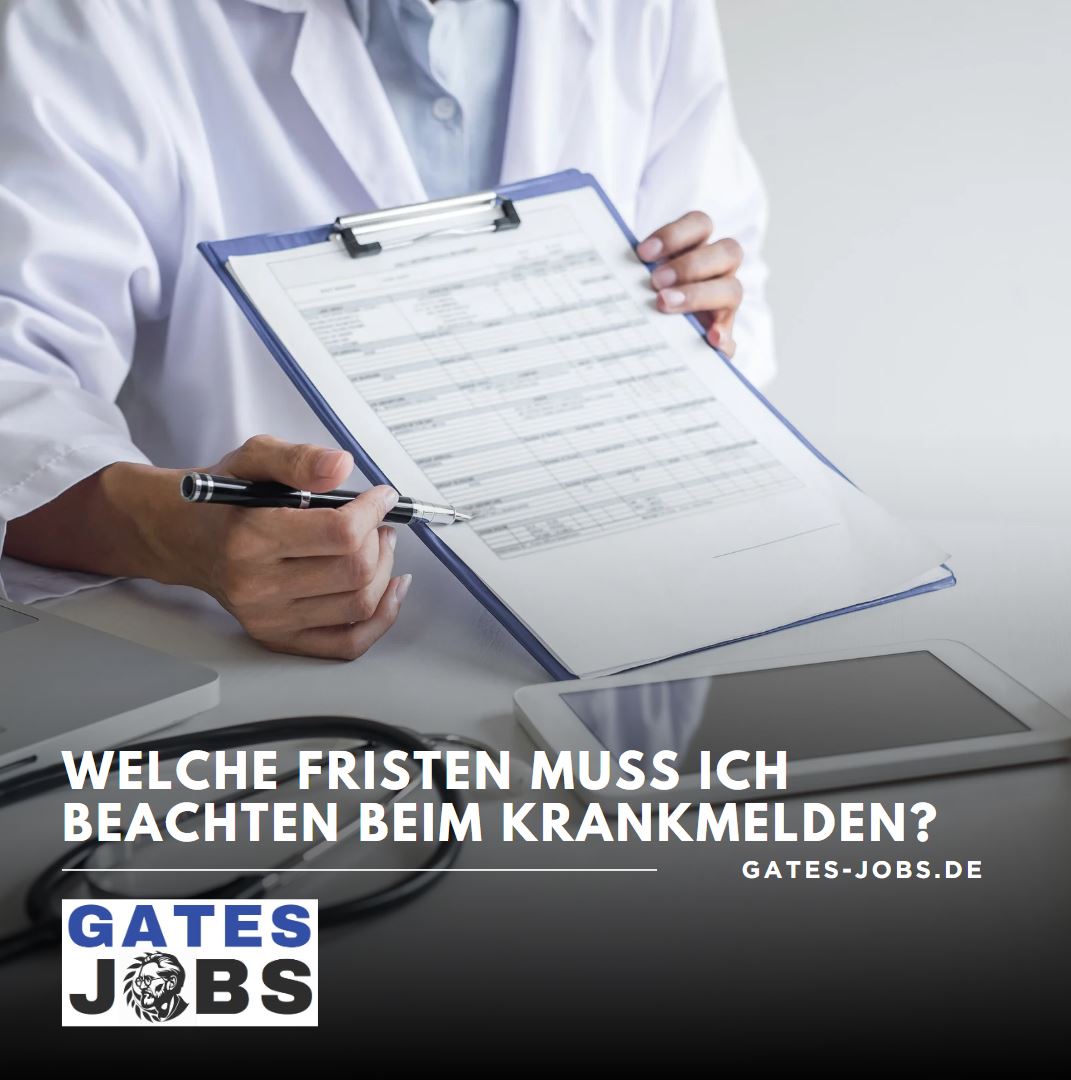 Welche Fristen muss ich beachten beim Krankmelden Welche Fristen muss ich beachten beim Krankmelden