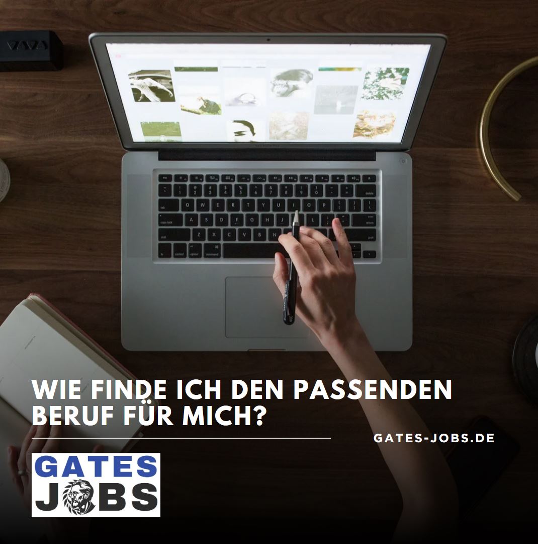Wie finde ich den passenden Beruf für mich Wie finde ich den passenden Beruf für mich