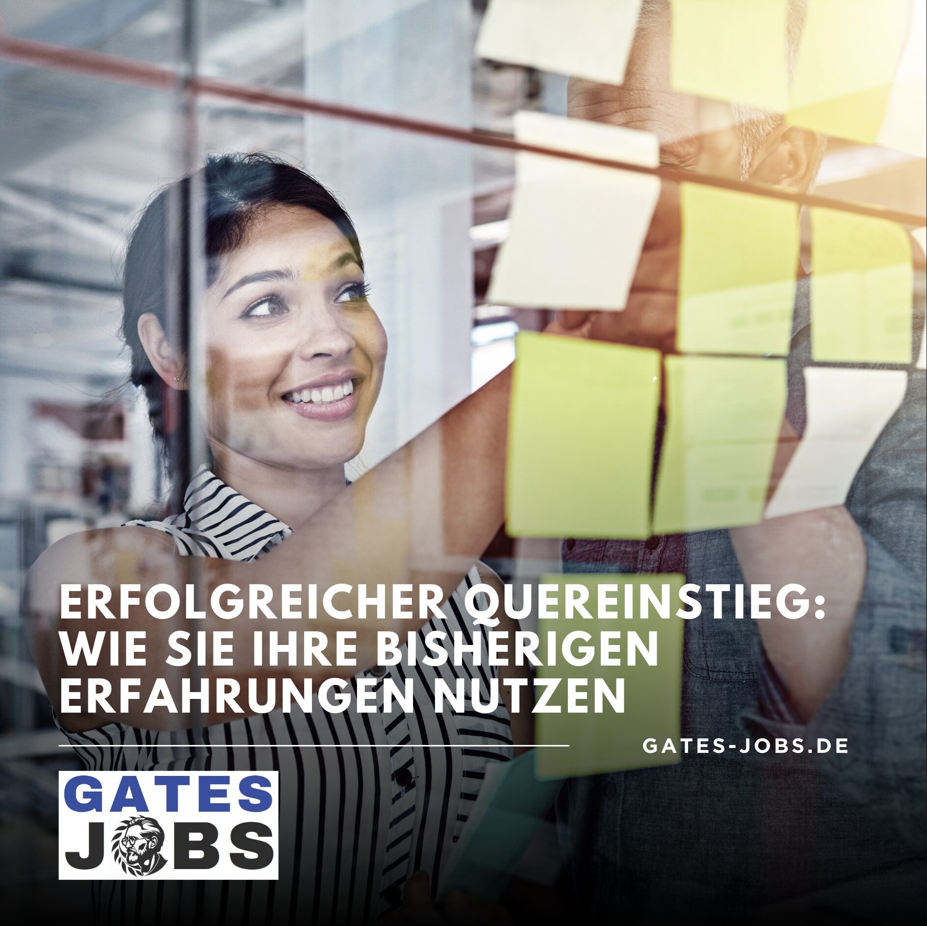 Erfolgreicher Quereinstieg: Wie Sie Ihre bisherigen Erfahrungen nutzen