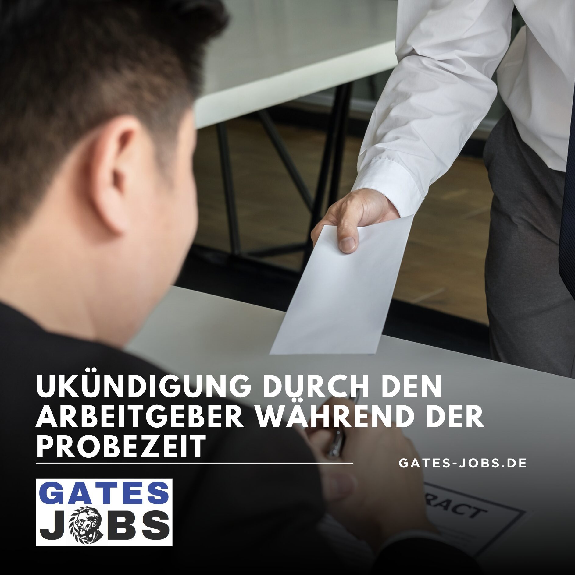 Kündigung durch den Arbeitgeber während der Probezeit Kündigung durch den Arbeitgeber während der Probezeit