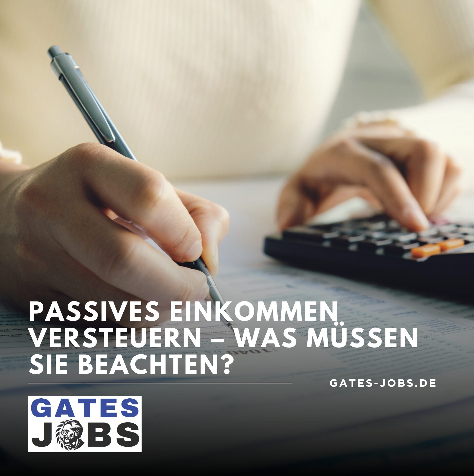 Passives Einkommen versteuern – Was müssen Sie beachten? Passives Einkommen versteuern – Was müssen Sie beachten?