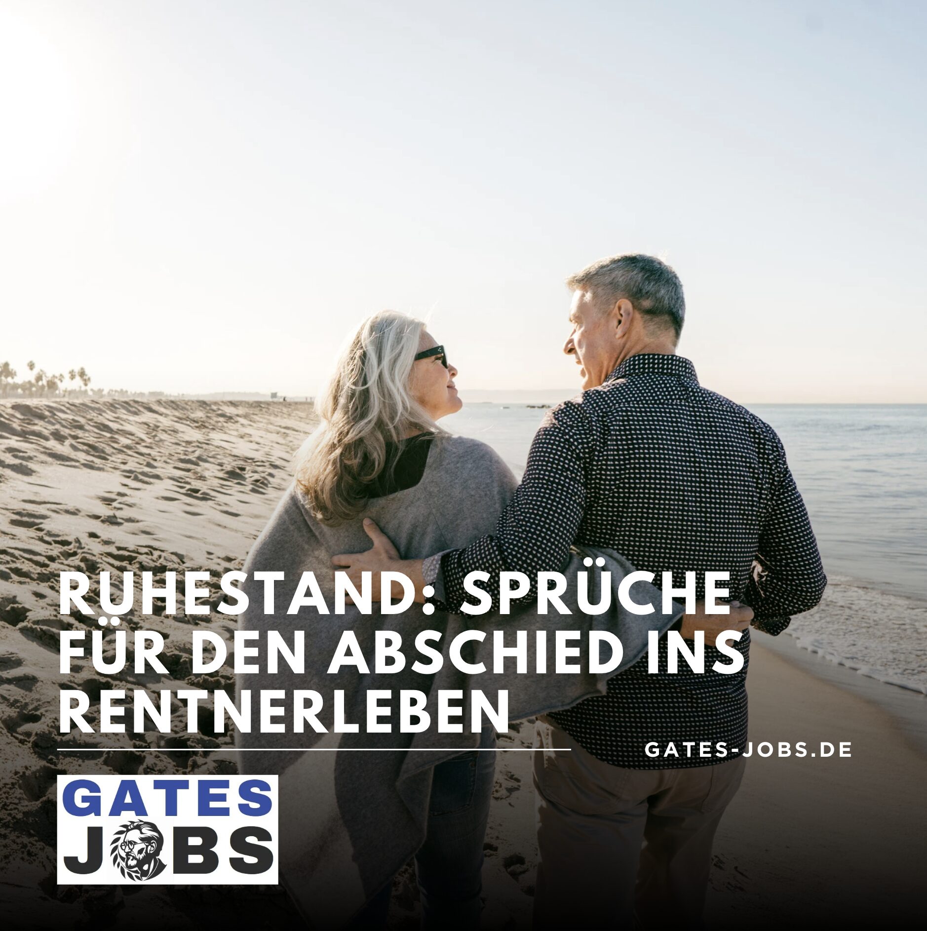 Ruhestand: Sprüche für den Abschied ins Rentnerleben Ruhestand: Sprüche für den Abschied ins Rentnerleben