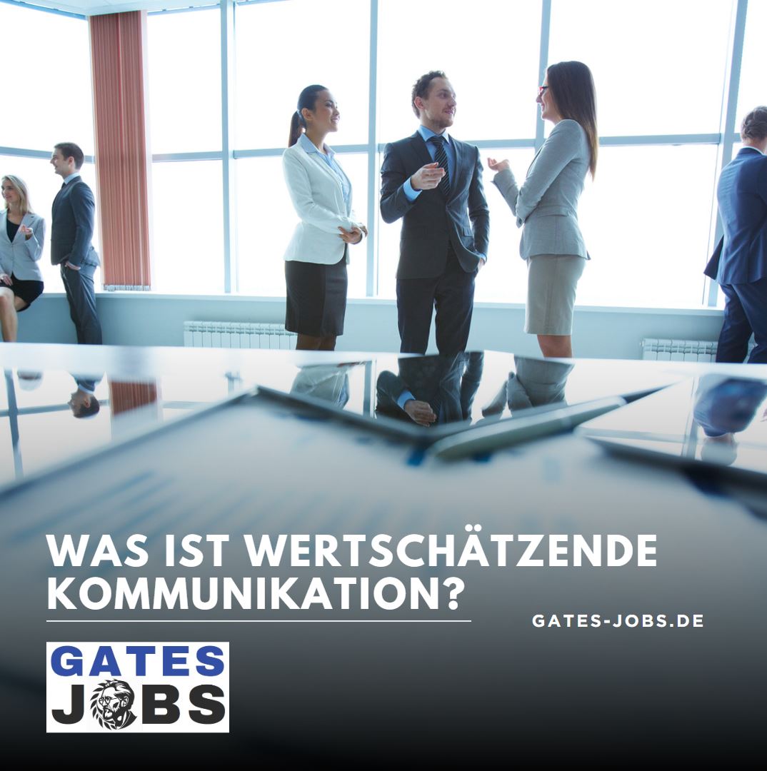 Was ist wertschätzende Kommunikation Was ist wertschätzende Kommunikation